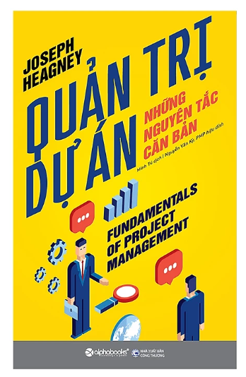 Quản Trị Dự Án - Những Nguyên Tắc Căn Bản